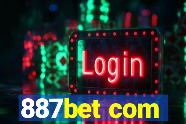 887bet com