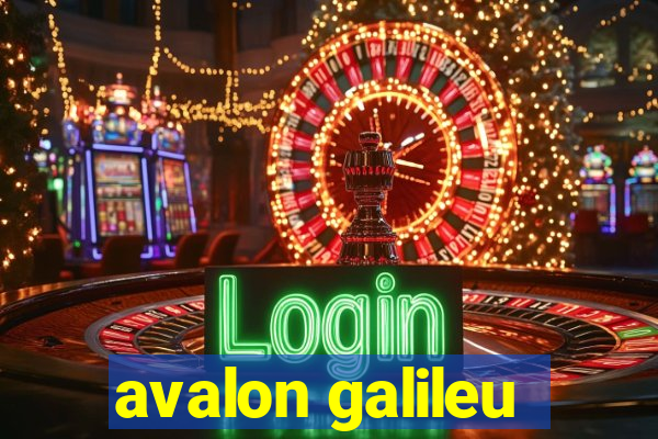 avalon galileu