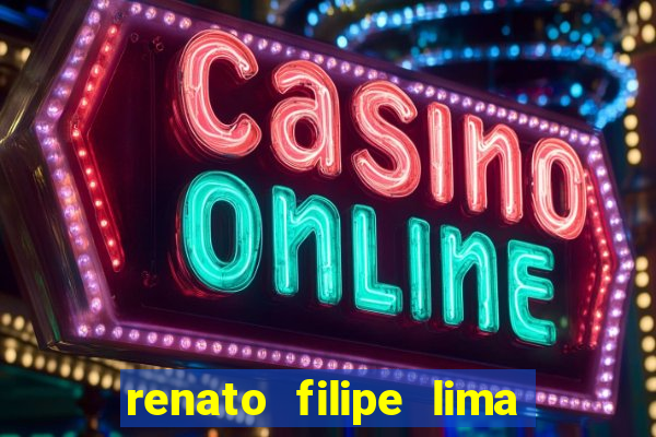 renato filipe lima dos santos