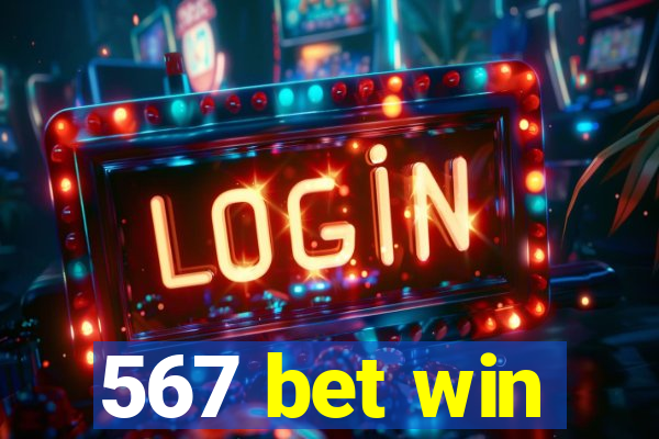 567 bet win
