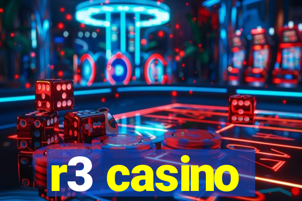 r3 casino