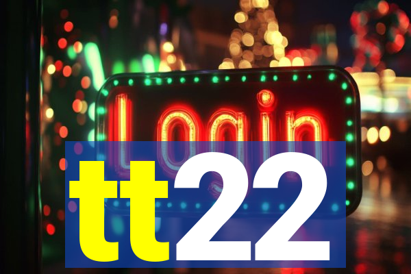tt22