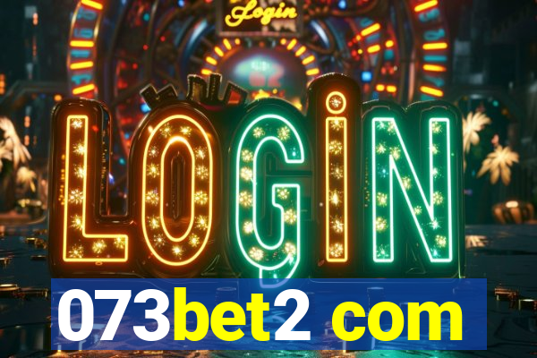 073bet2 com