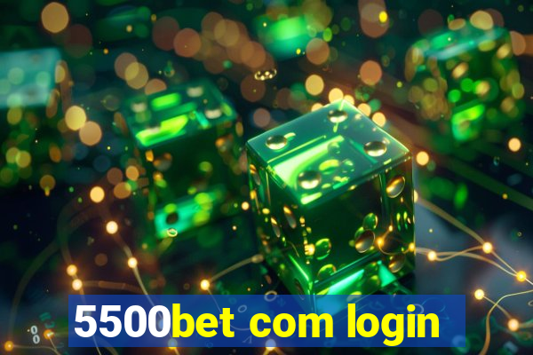 5500bet com login