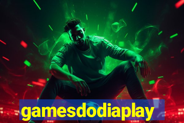 gamesdodiaplay