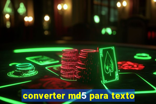 converter md5 para texto