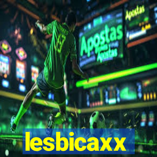 lesbicaxx