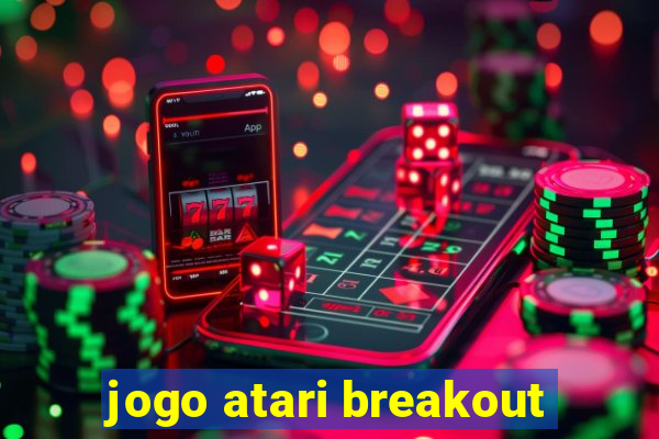 jogo atari breakout