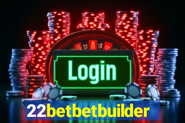 22betbetbuilder
