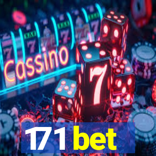 171 bet