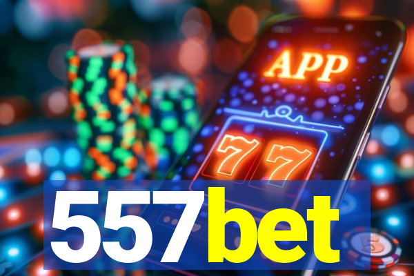 557bet