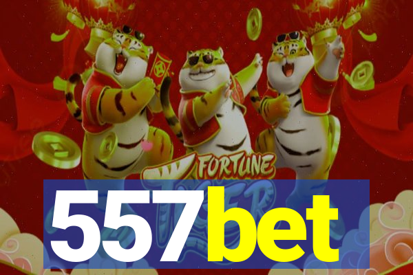 557bet