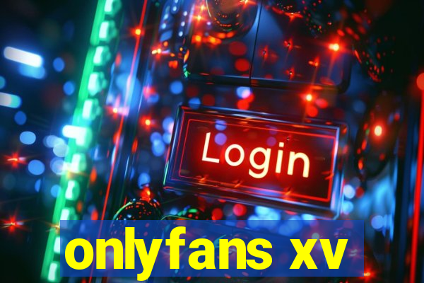 onlyfans xv