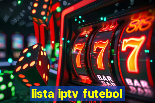 lista iptv futebol