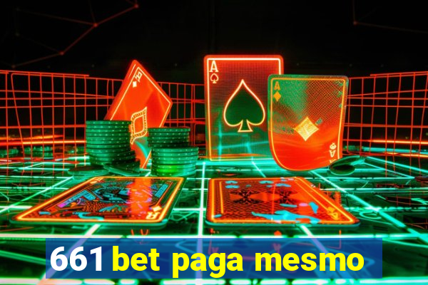 661 bet paga mesmo