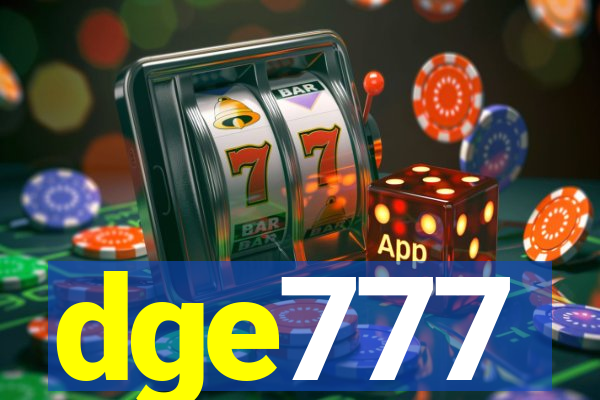 dge777