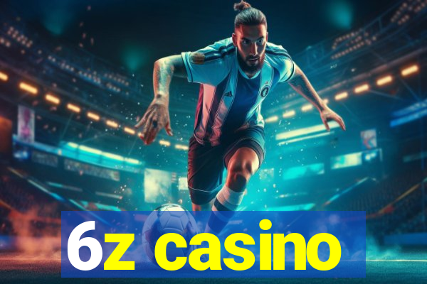 6z casino