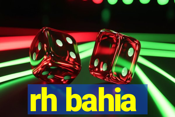 rh bahia
