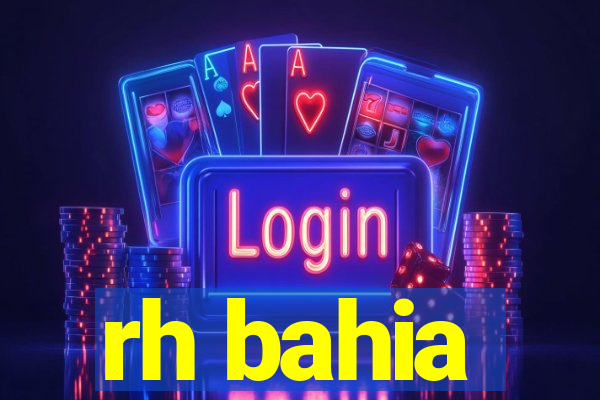 rh bahia