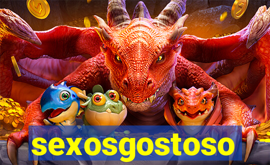 sexosgostoso