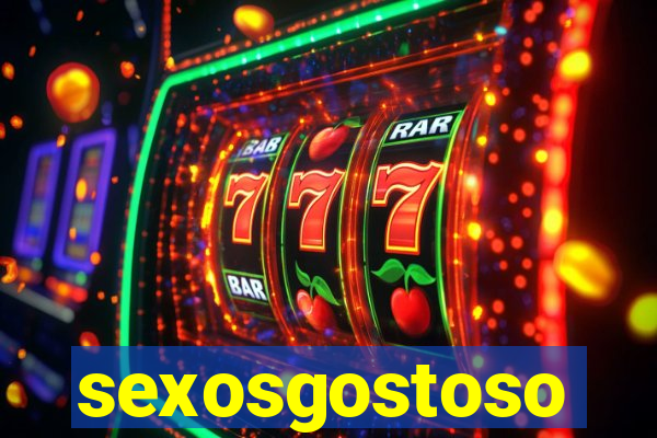 sexosgostoso