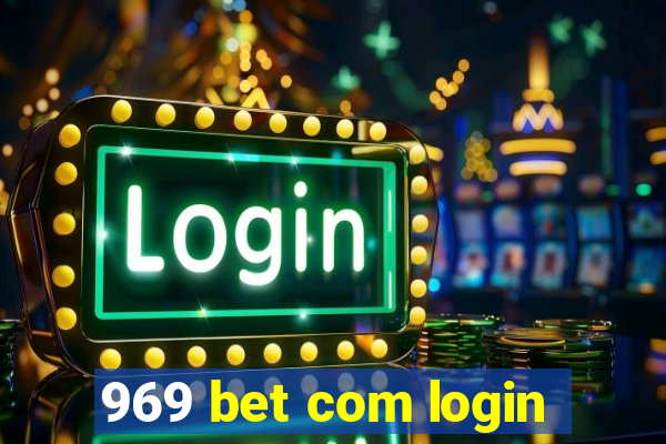 969 bet com login