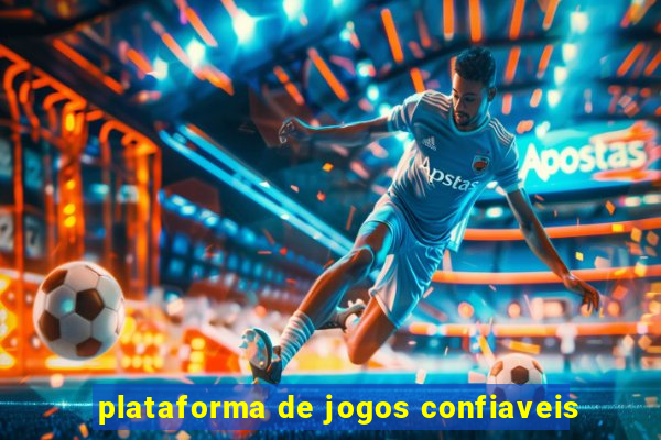 plataforma de jogos confiaveis