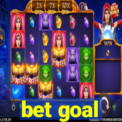 bet goal
