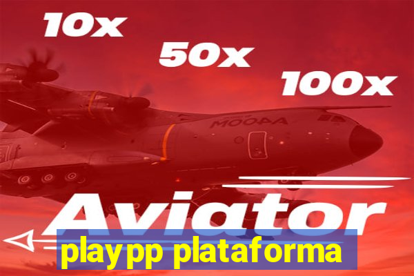 playpp plataforma