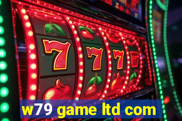 w79 game ltd com