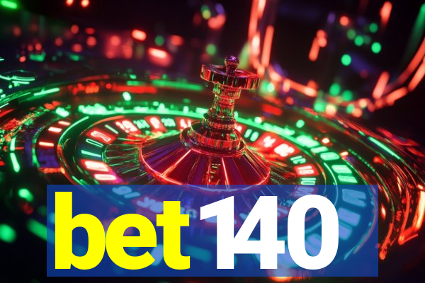 bet140