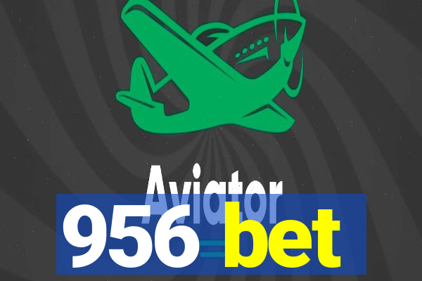 956 bet