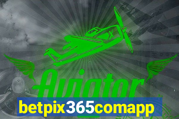 betpix365comapp