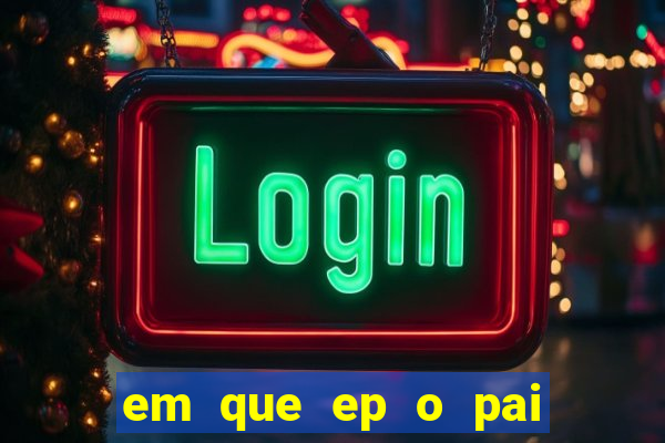 em que ep o pai do cirilo ganha na loteria na netflix