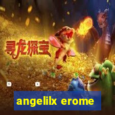 angelilx erome