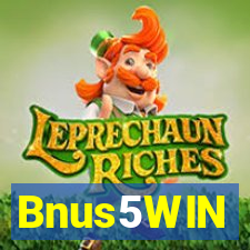 Bnus5WIN