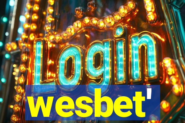 wesbet'