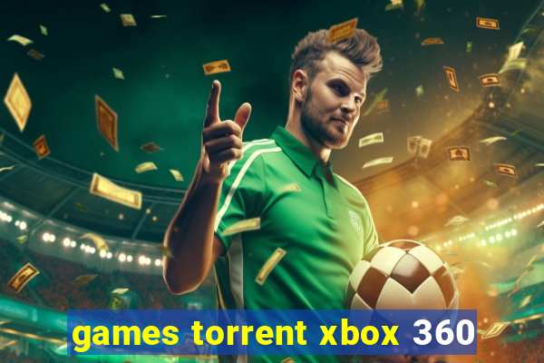 games torrent xbox 360