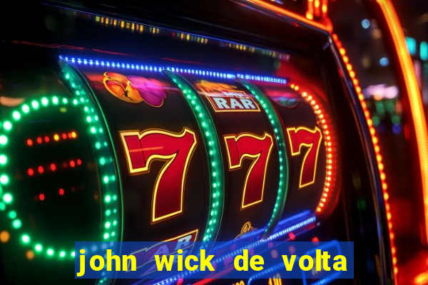 john wick de volta ao jogo download