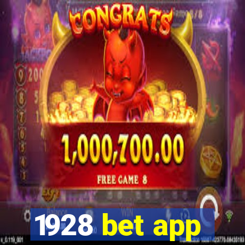 1928 bet app