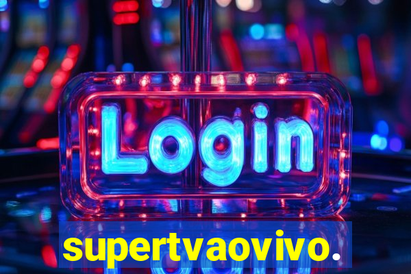 supertvaovivo.