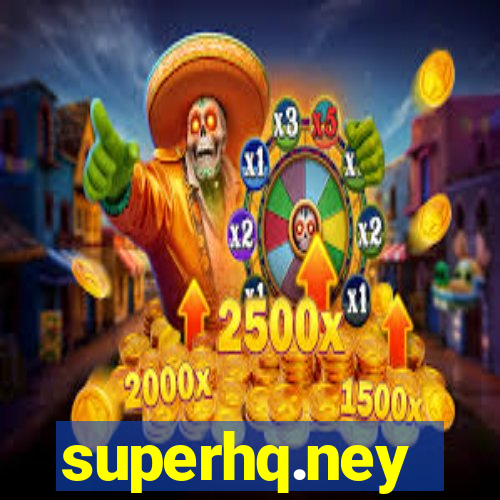 superhq.ney