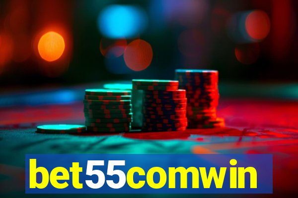 bet55comwin