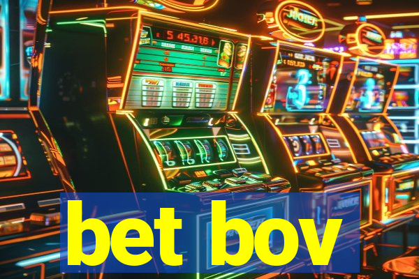 bet bov