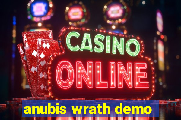 anubis wrath demo