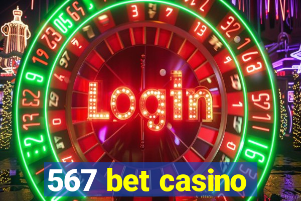567 bet casino