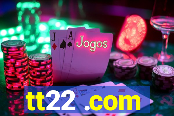 tt22 .com