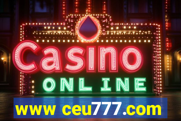 www ceu777.com
