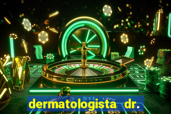 dermatologista dr. jorge tadeu lopes santos - sp