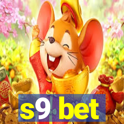 s9 bet